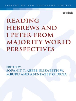 cover image of Reading Hebrews and 1 Peter from Majority World Perspectives